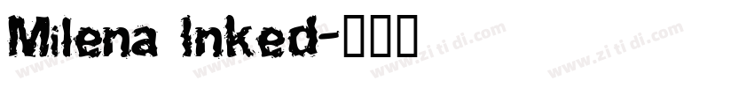 Milena Inked字体转换